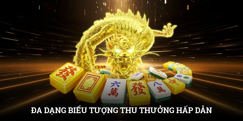 Đường Mạt Chược IWIN - Thử Thách Mới, Giải Thưởng Cực Khủng 3 Đa dạng biểu tượng thu thưởng hấp dẫn