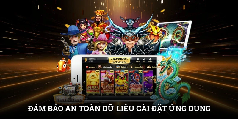 Tải App IWIN Dễ Dàng - Chơi Cá Cược Siêu Tốc Mọi Nơi 3 Đảm bảo an toàn dữ liệu cài đặt ứng dụng