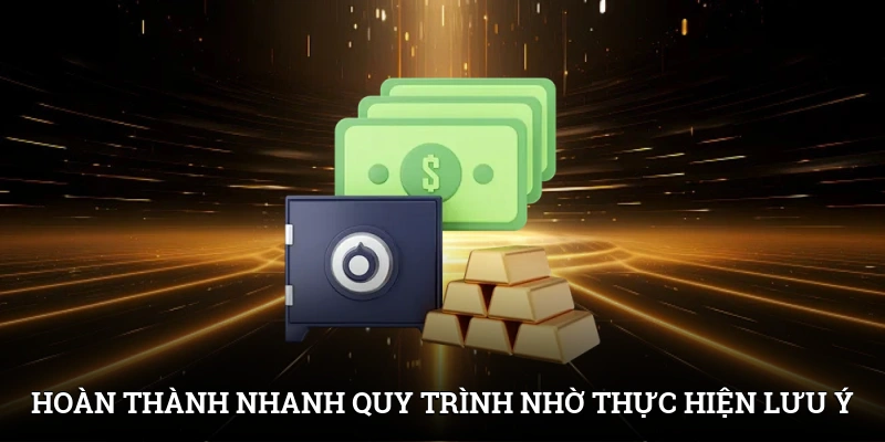 Nạp Tiền IWIN – Quy Trình Mở Lối Giải Trí Đỉnh Cao 3 Hoàn thành nhanh quy trình nhờ thực hiện các lưu ý